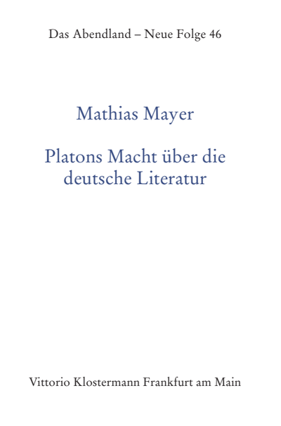 Cover des Buchs: Platons Macht über die deutsche Literatur