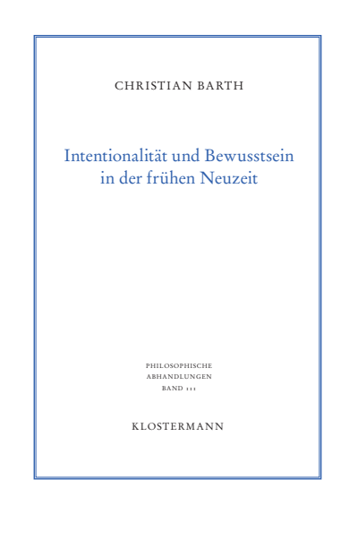 Cover des Buchs: Intentionalität und Bewusstsein in der frühen Neuzeit