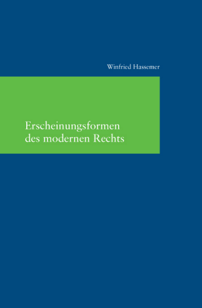 Cover of book: Erscheinungsformen des modernen Rechts