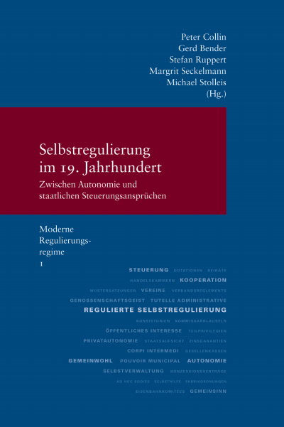 Cover of book: Selbstregulierung im 19. Jahrhundert – zwischen Autonomie und Steuerungsansprüchen