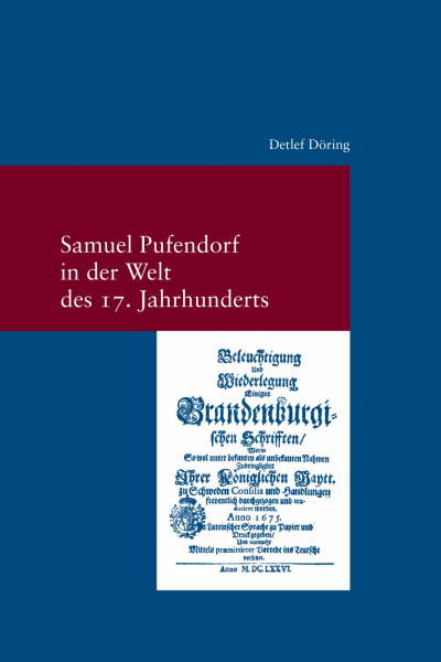Cover of book: Samuel Pufendorf in der Welt des 17. Jahrhunderts