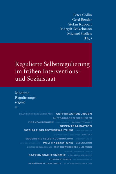 Cover of book: Regulierte Selbstregulierung im frühen Interventions- und Sozialstaat