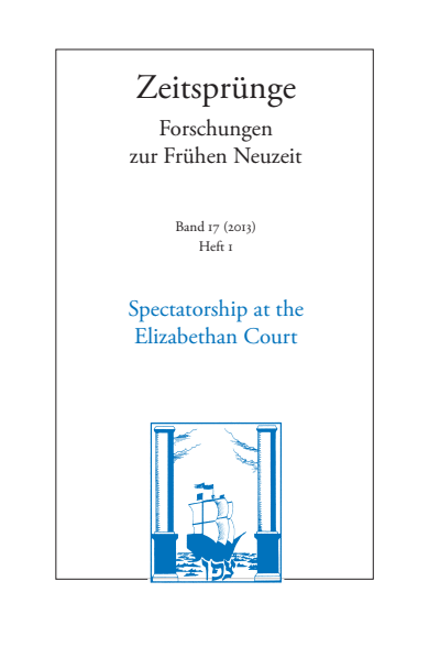 Cover des Buchs: Spectatorship in the Elizabethan Court