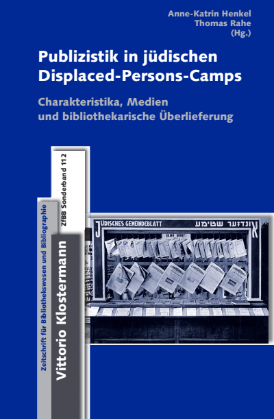 Cover des Buchs: Publizistik in jüdischen Displaced-Persons-Camps im Nachkriegsdeutschland