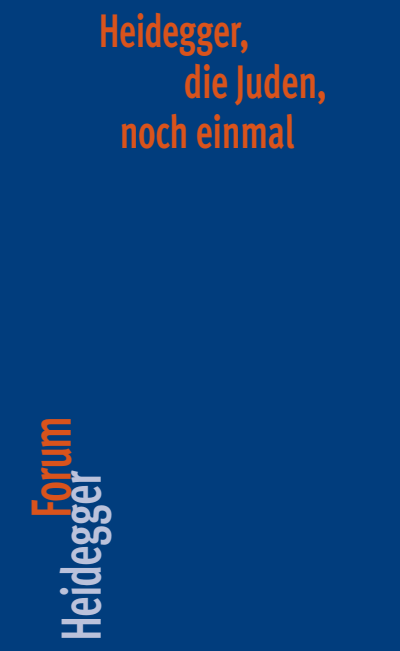 Cover of book: Heidegger, die Juden, noch einmal