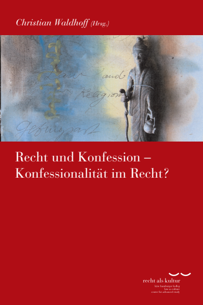Cover des Buchs: Recht und Konfession – Konfessionalität im Recht?