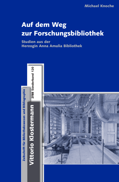 Cover des Buchs: Auf dem Weg zur Forschungsbibliothek