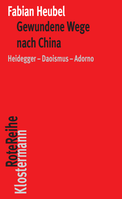 Cover of book: Gewundene Wege nach China