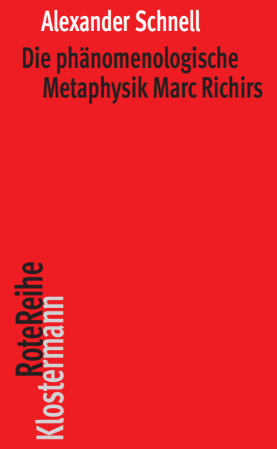 Cover of book: Die phänomenologische Metaphysik Marc Richirs