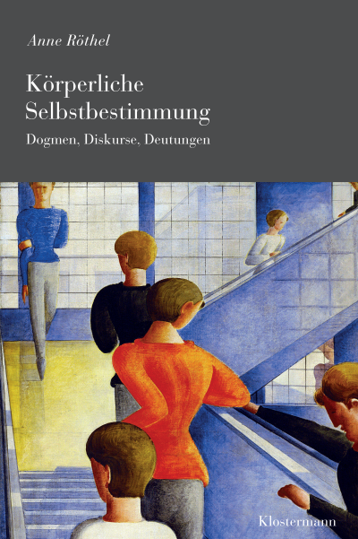 Cover of book: Körperliche Selbstbestimmung
