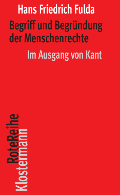 Cover of book: Begriff und Begründung der Menschenrechte