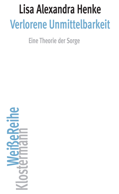 Cover of book: Verlorene Unmittelbarkeit