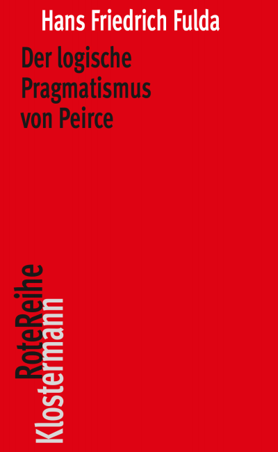 Cover des Buchs: Der logische Pragmatismus von Peirce