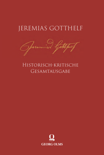 Cover des Buchs: Jeremias Gotthelf: Historisch-kritische Gesamtausgabe (HKG)