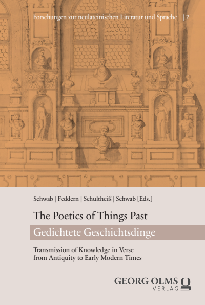 Cover des Buchs: The Poetics of Things Past / Gedichtete Geschichtsdinge