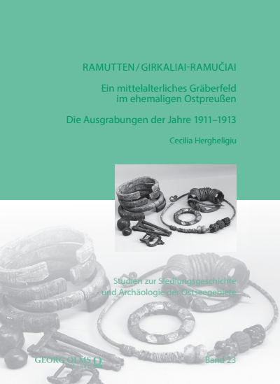 Cover of book: Ramutten/Girkaliai-Ramučiai: Ein mittelalterliches Gräberfeld im ehemaligen Ostpreußen