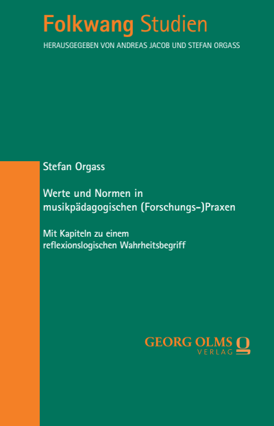 Cover des Buchs: Werte und Normen in musikpädagogischen (Forschungs-)Praxen