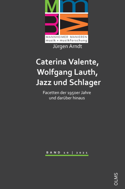 Cover des Buchs: Caterina Valente, Wolfgang Lauth, Jazz und Schlager