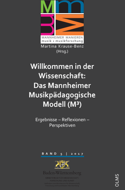 Cover des Buchs: Willkommen in der Wissenschaft: Das Mannheimer Musikpädagogische Modell (M3)