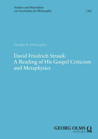 Cover des Buchs: David Friedrich Strauß: A Reading of His Gospel Criticism and Metaphysics