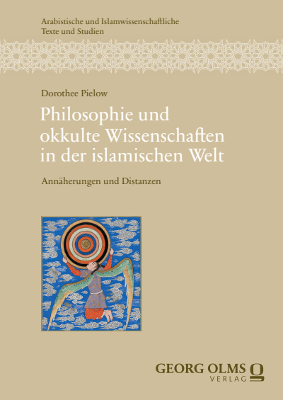 Cover of book: Philosophie und okkulte Wissenschaften in der islamischen Welt