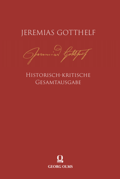 Cover des Buchs: Jeremias Gotthelf: Historisch-kritische Gesamtausgabe (HKG)