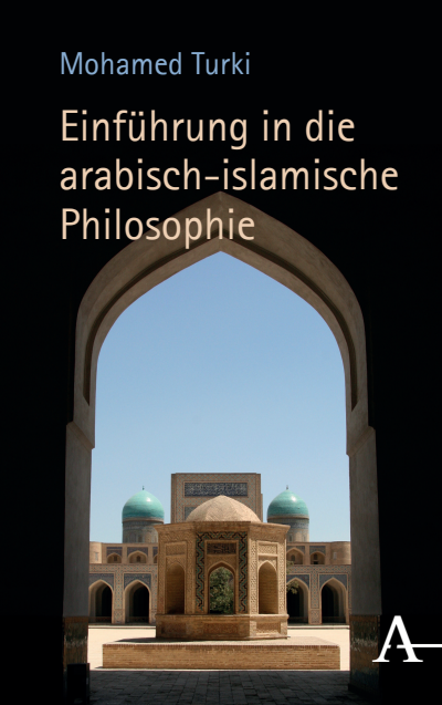 Cover of book: Einführung in die arabisch-islamische Philosophie