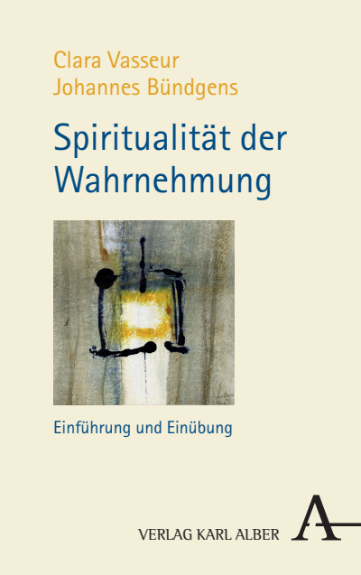 Cover of book: Spiritualität der Wahrnehmung