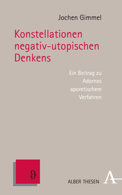 Cover of book: Konstellationen negativ-utopischen Denkens