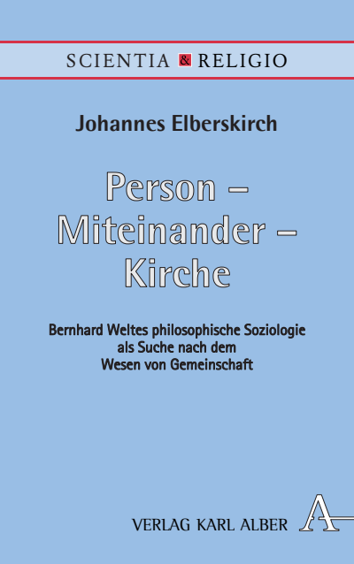 Cover of book: Person - Miteinander - Kirche