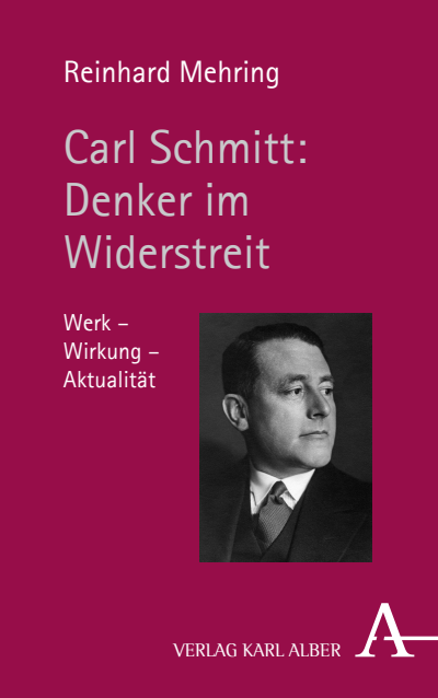 Cover of book: Carl Schmitt: Denker im Widerstreit