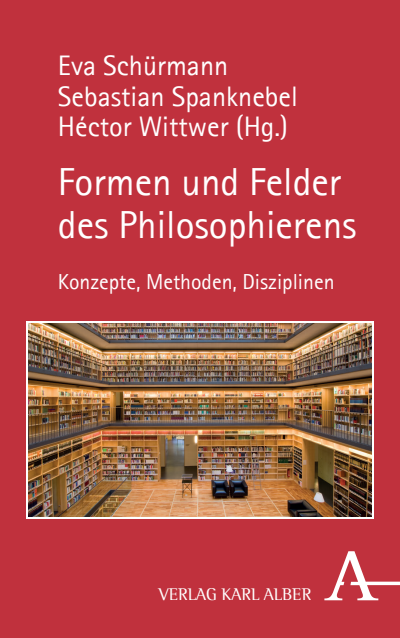Cover of book: Formen und Felder des Philosophierens