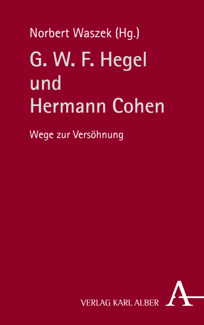 Cover of book: G. W. F. Hegel und Hermann Cohen