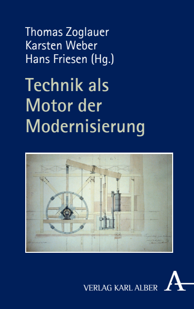 Cover of book: Technik als Motor der Modernisierung