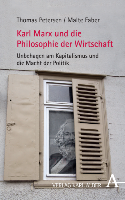 Cover of book: Karl Marx und die Philosophie der Wirtschaft