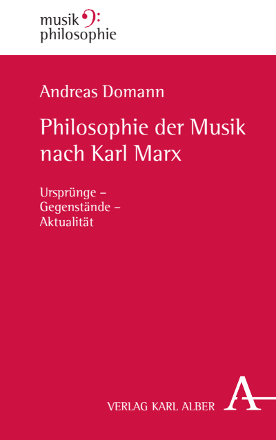 Cover of book: Philosophie der Musik nach Karl Marx