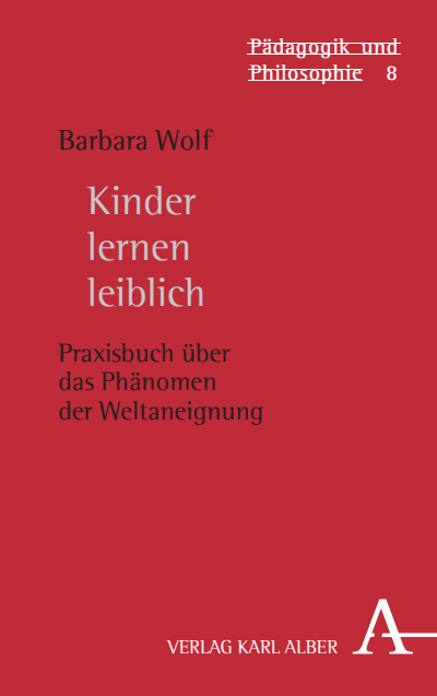 Cover of book: Kinder lernen leiblich