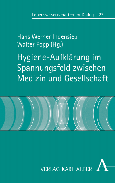 Cover des Buchs: Hygiene-Aufklärung im Spannungsfeld zwischen Medizin und Gesellschaft