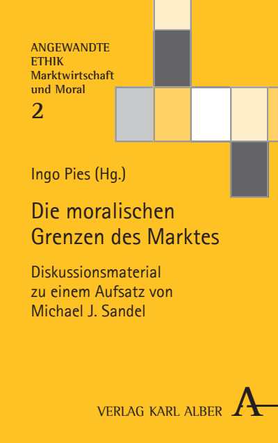 Cover of book: Die moralischen Grenzen des Marktes