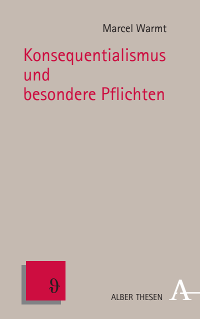 Cover of book: Konsequentialismus und besondere Pflichten