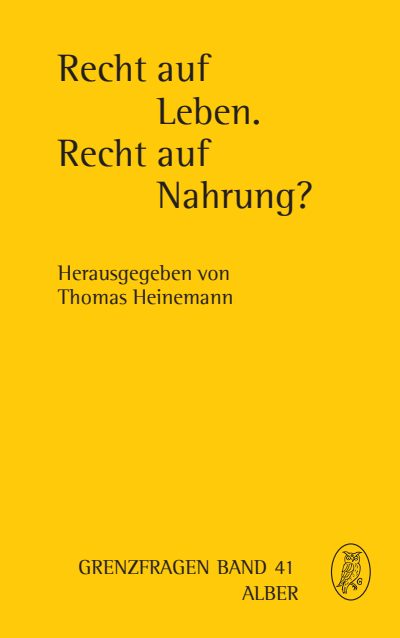 Cover des Buchs: Recht auf Leben. Recht auf Nahrung?