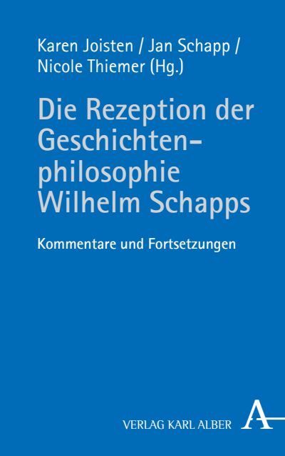 Cover of book: Die Rezeption der Geschichtenphilosophie Wilhelm Schapps