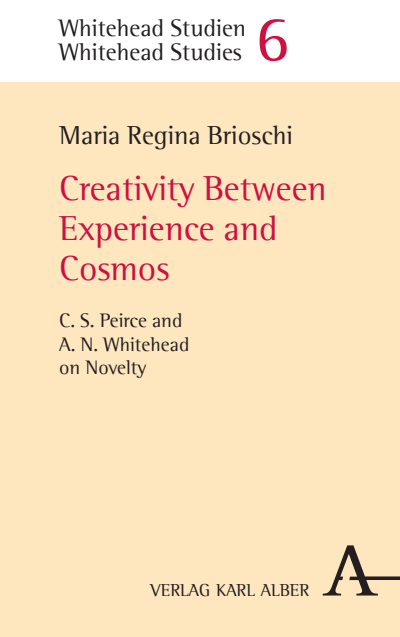 Cover of book: Creativity Between Experience and Cosmos