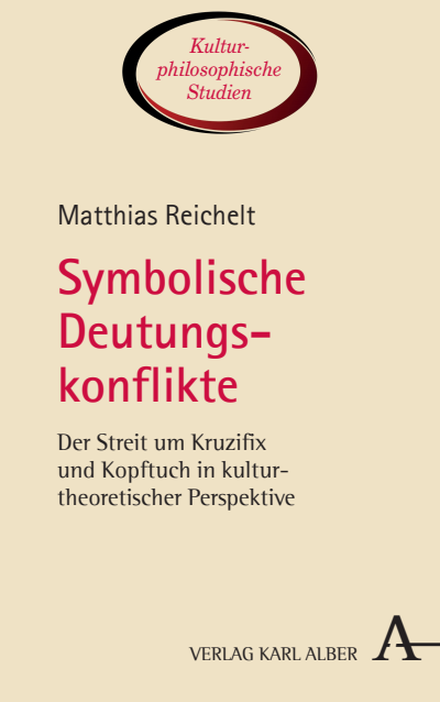 Cover des Buchs: Symbolische Deutungskonflikte