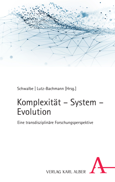 Cover of book: Komplexität – System – Evolution
