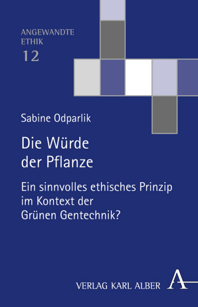 Cover of book: Die Würde der Pflanze