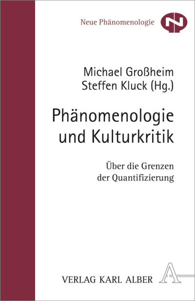Cover des Buchs: Phänomenologie und Kulturkritik