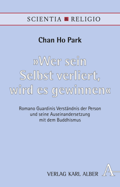 Cover of book: "Wer sein Selbst verliert, wird es gewinnen"