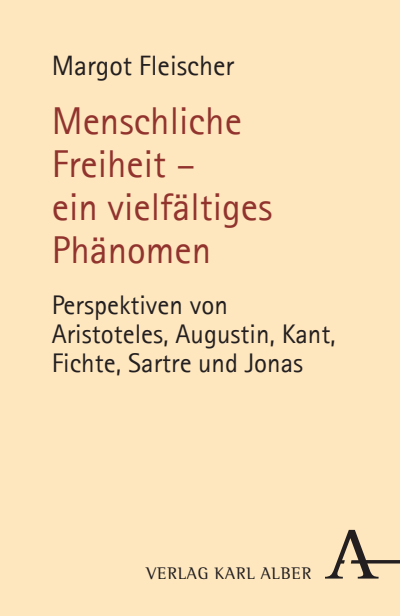 Cover of book: Menschliche Freiheit - ein vielfältiges Phänomen