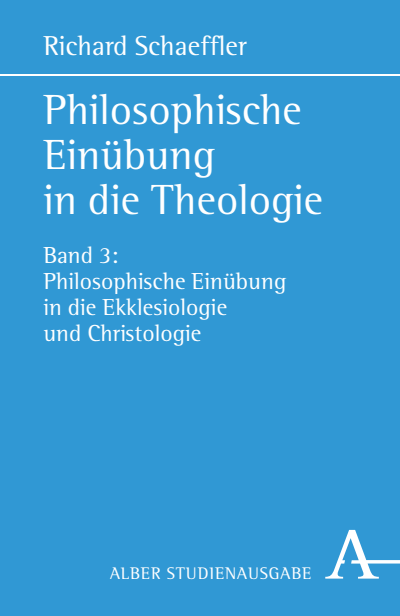 Cover of book: Philosophische Einübung in die Theologie